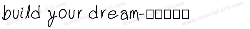 build your dream字体转换
